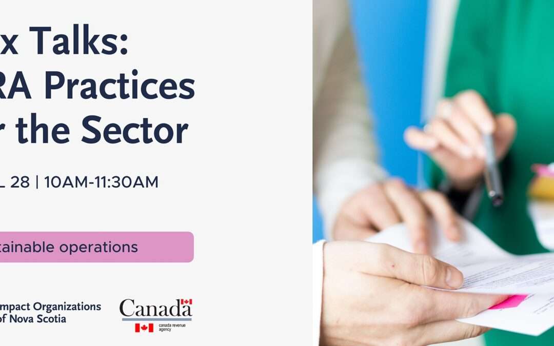 Tax Talks: CRA Practices for the Community Impact Sector