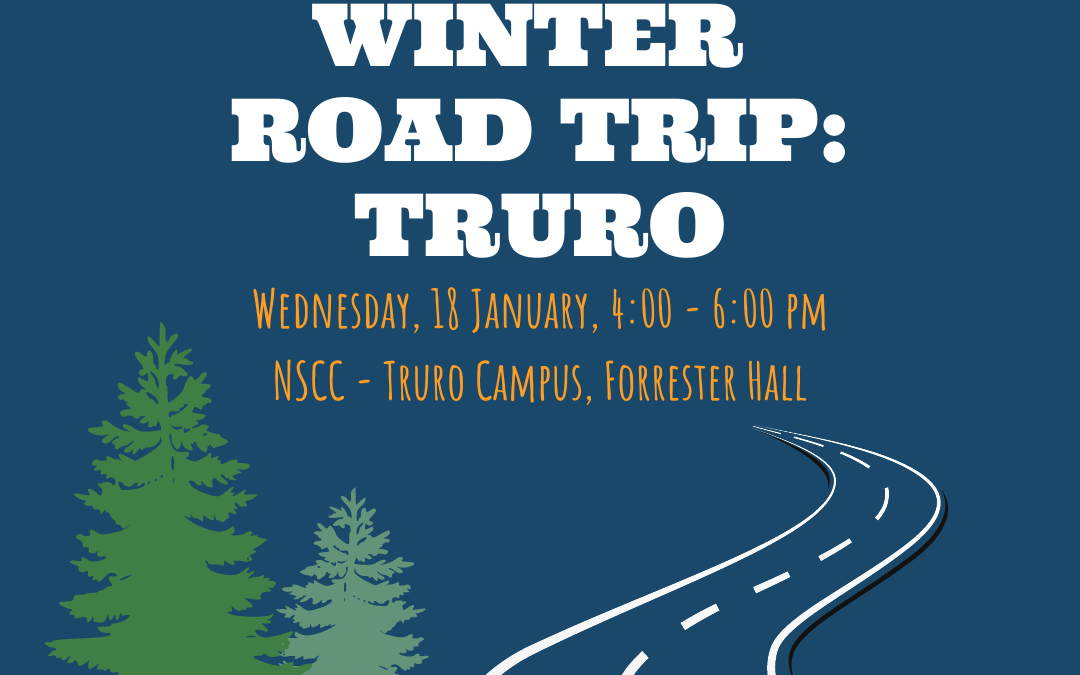 Engage Nova Scotia’s Winter Road Trip: Truro